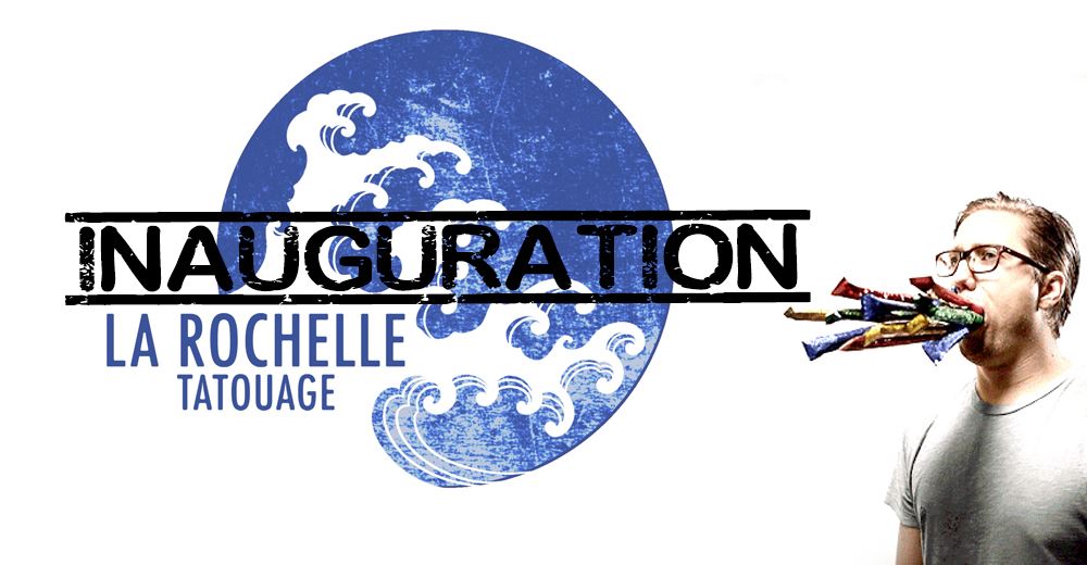 affiche inauguration boutique la rochelle tatouage